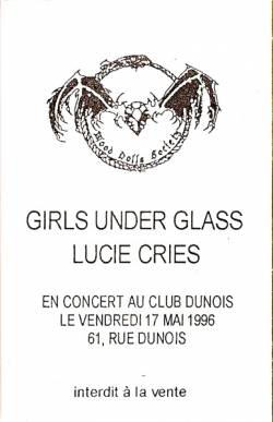 Girls Under Glass : Girls Under Glass - Lucie Cries